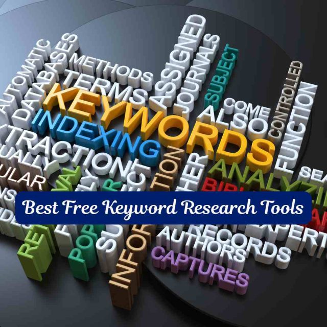 7 Best Free Keyword Research Tools