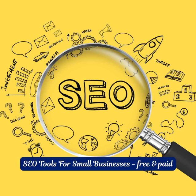 Best SEO Tools For Small Businesses - free & paid
