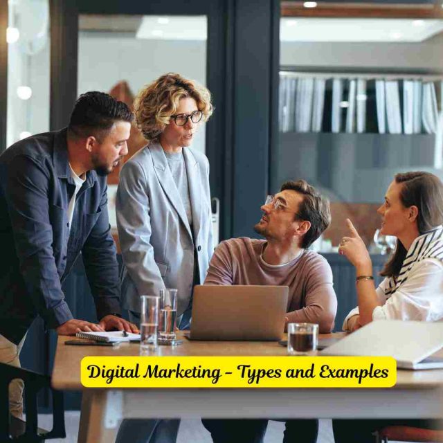 Digital Marketing - Types and Examples